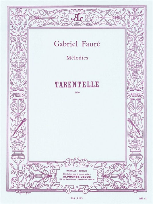 Tarentelle Op.10 No.2 | Gabriel Fauré | Voix