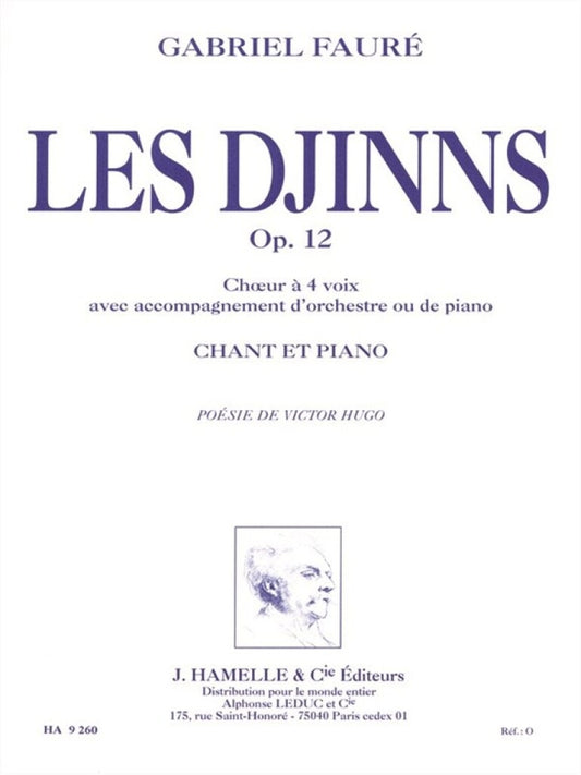 Les Djinns Op.12 | Gabriel Fauré | Chœur
