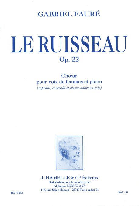 Le Ruisseau Op.22 | Gabriel Fauré | Chœur