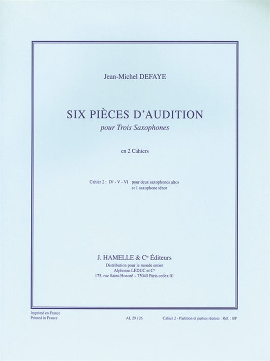 6 Pièces d'Audition Cahier 2 - 4 Saxophones | Jean-Michel Defaye