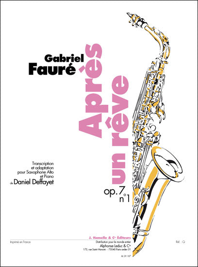 Après Un Rêve Op.7 No.1 | Gabriel Fauré | Saxophone alto