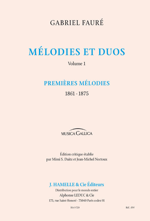 Mélodies et Duos Vol.1 - Premières Mélodies | Gabriel Fauré