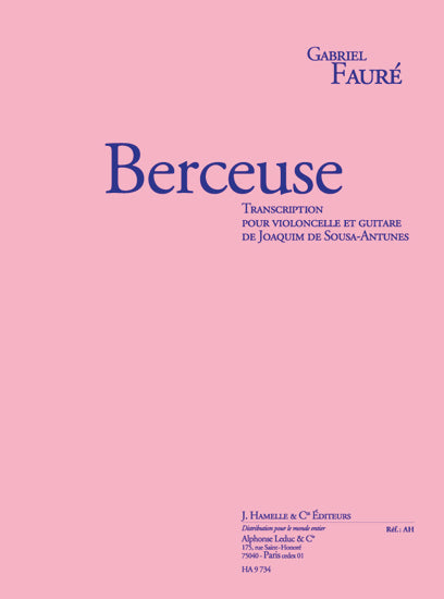 Berceuse, op. 16 | Gabriel Fauré | Violoncelle