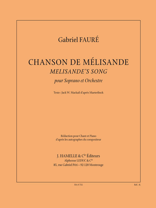 Chanson de Mélisande | Gabriel Fauré | Voix