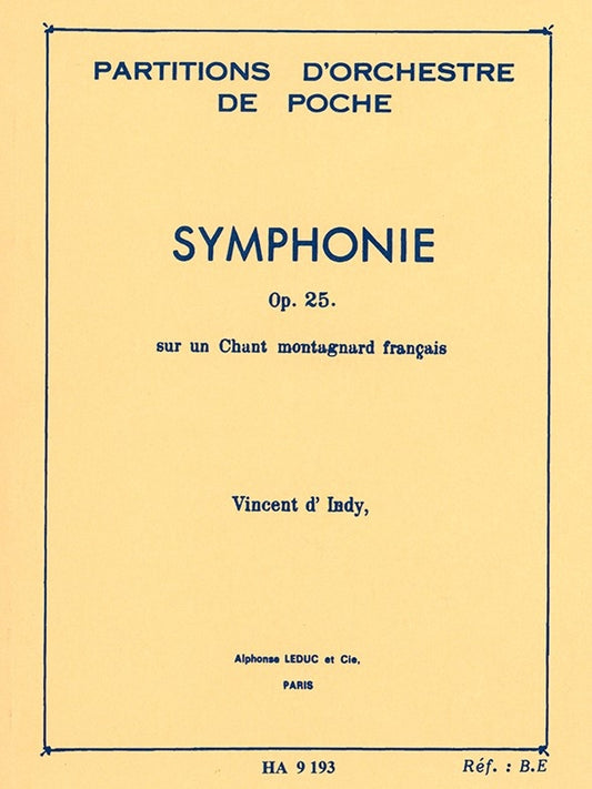 Symphonie Sur Un Chant Montagnard Français Op.25 | Vincent d'Indy