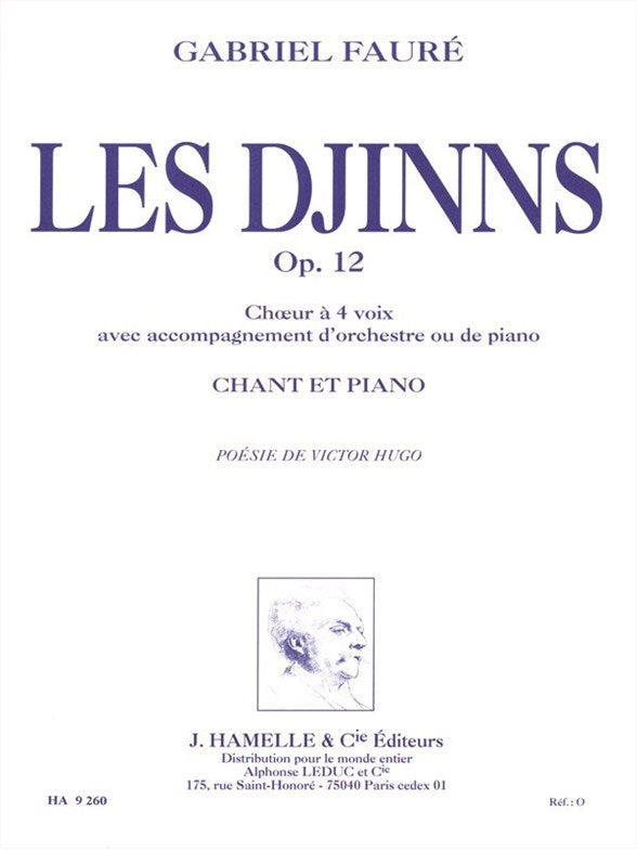Les Djinns, op. 12, pour chœur et piano | Gabriel Fauré