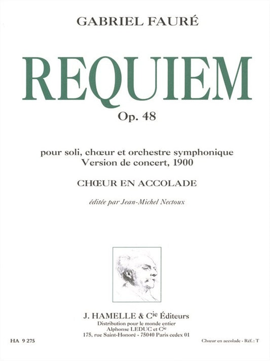 Requiem, Op. 48 version 1900 chœur en accolade | Gabriel Fauré
