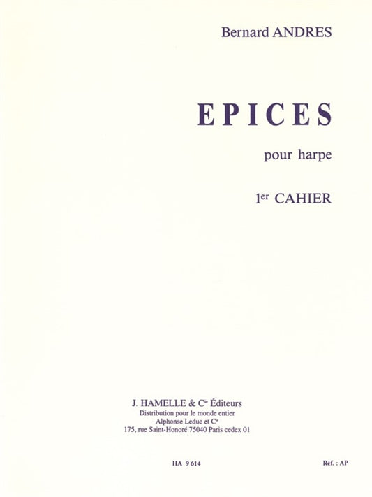 Epices - 1er Cahier | Bernard Andrès | Harpe