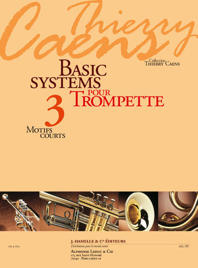 Basic Systems 3 Motifs Courts | Caens | Trompette