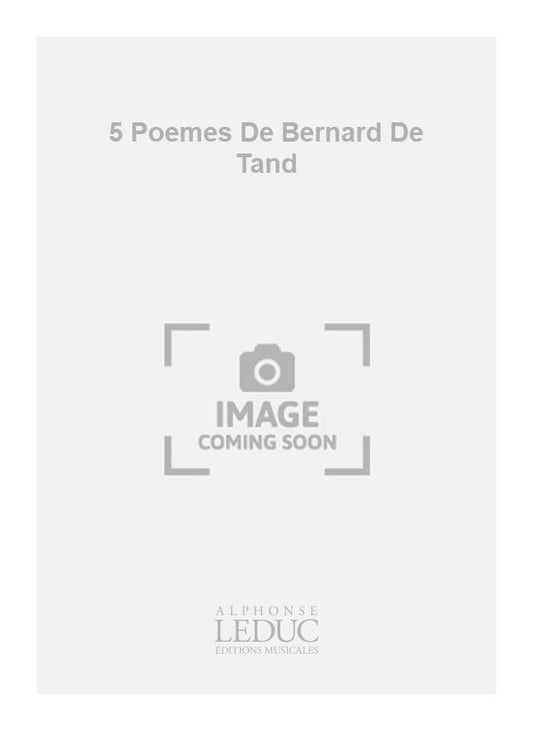 5 Poèmes De Bernard De Tand | Jean-Marie Morel | Clarinette