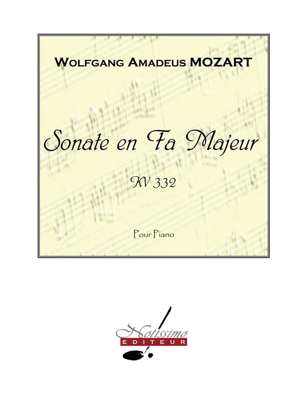 Sonate En Fa Majeur Kv332 | Wolfgang Amadeus Mozart | Piano