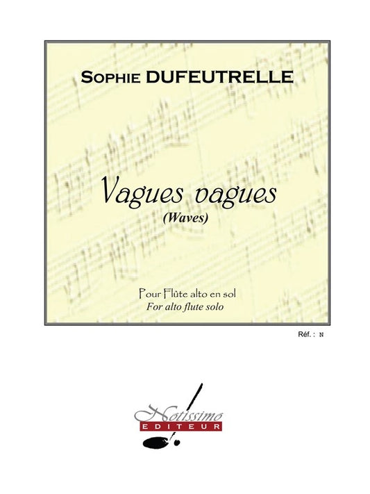 Vagues Vagues | Sophie Dufeutrelle | Flûte