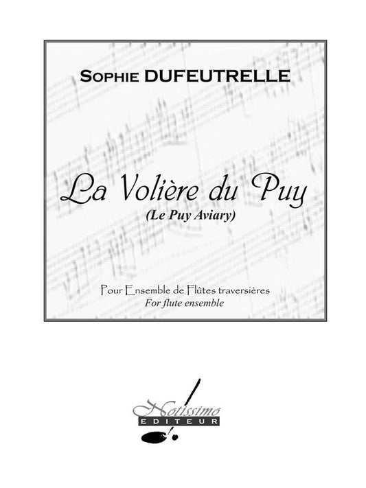 Voliere Du Puy | Sophie Dufeutrelle | Flûte