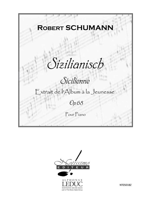 Sizilianisch Op68 -Sicilienne | Robert Schumann | Piano