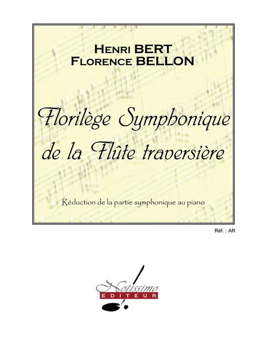 Florilege Symphonique de La flute Traversiere de Peter Wastall, Livre pour flûte et Piano
