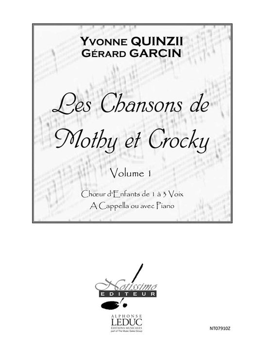 Chansons De Mothy Et Crocky | Quinzii | Chœur | Livre | NT07910Z