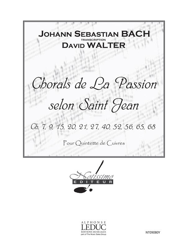 Chorals de la Passion selon saint Jean - ensemble de cuivres | Johann Sebastian Bach