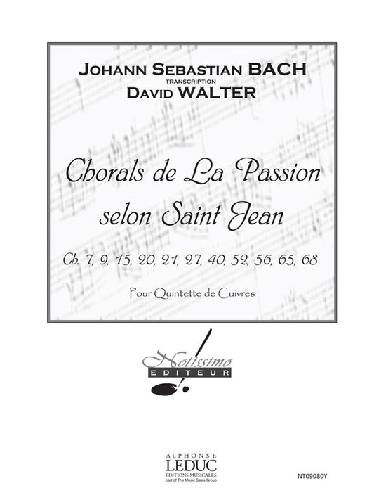 Chorals de la Passion selon saint Jean - ensemble de cuivres | Johann Sebastian Bach