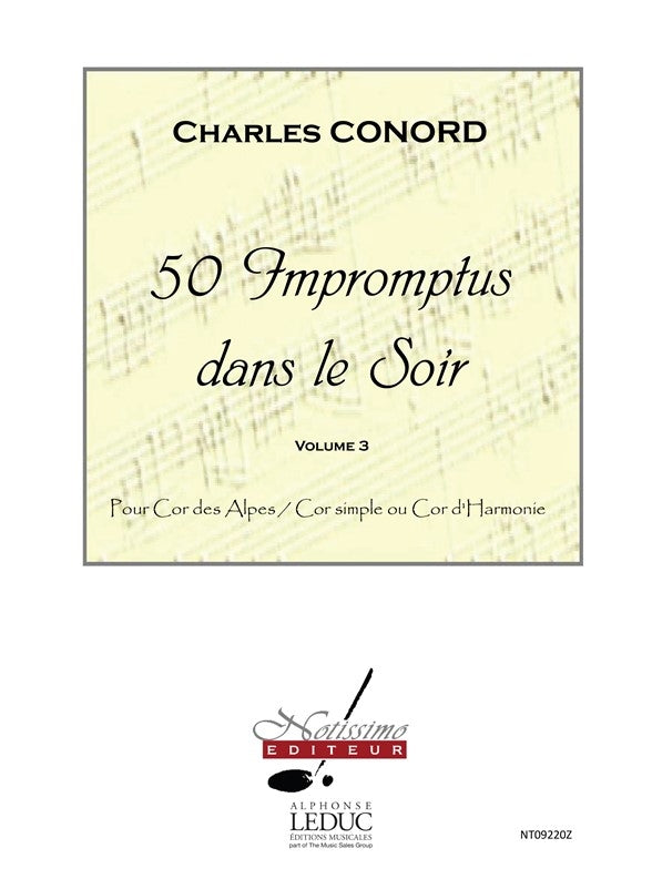 50 Impromptus Dans Le Soir Cor Des Alpes Vol 3 | Charles Conord