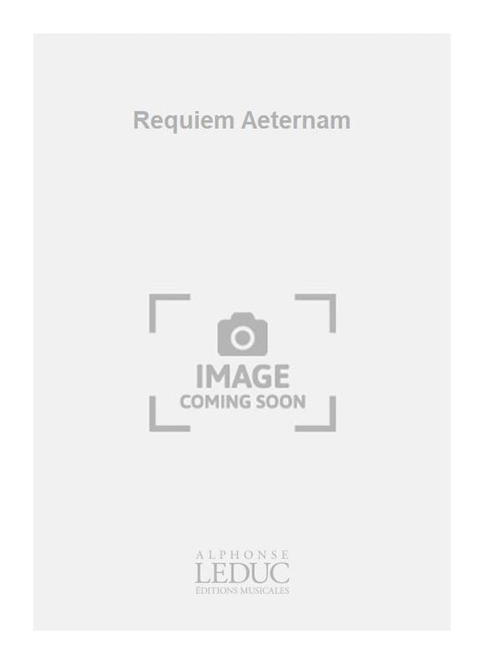 Requiem Aeternam | Touze Le | Chœur