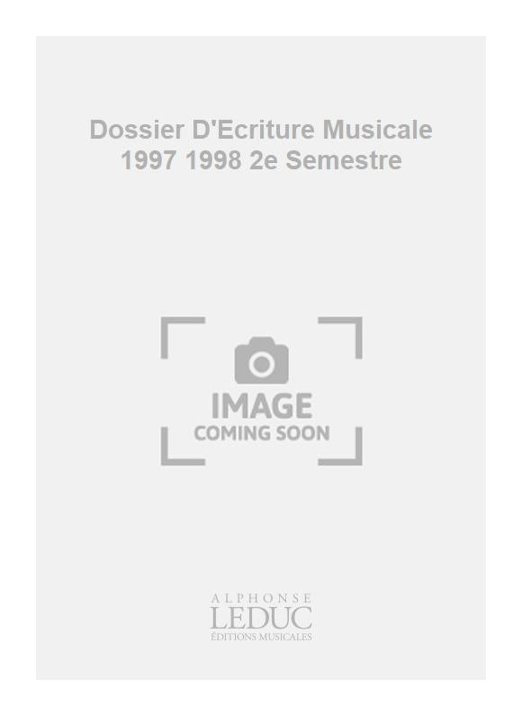 Dossier D'Ecriture Musicale 1997 1998 2e Semestre | Le Touze