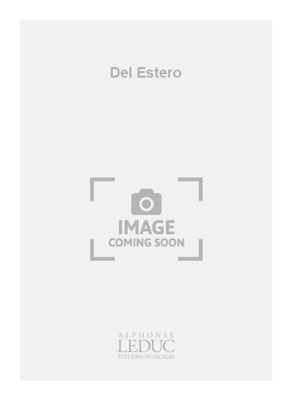 Del Estero | Cayre | Clarinette