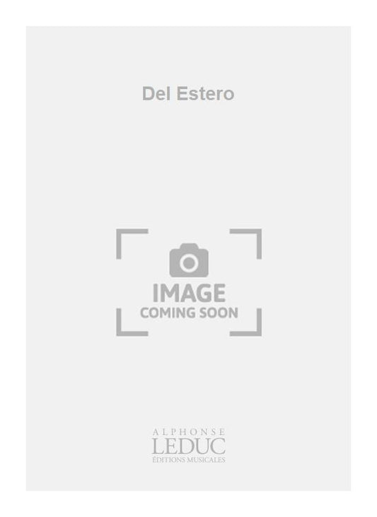 Del Estero | Cayre | Clarinette