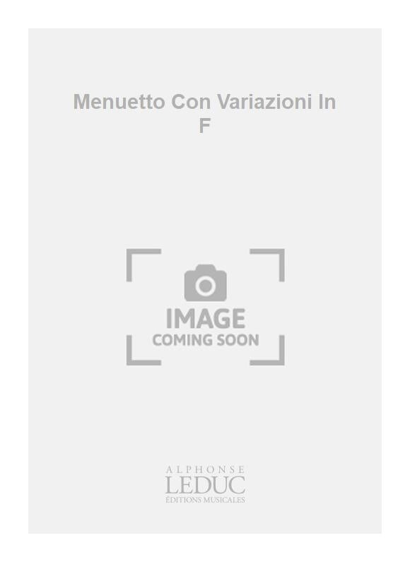 Menuetto Con Variazioni In F | Triebensee | Hautbois