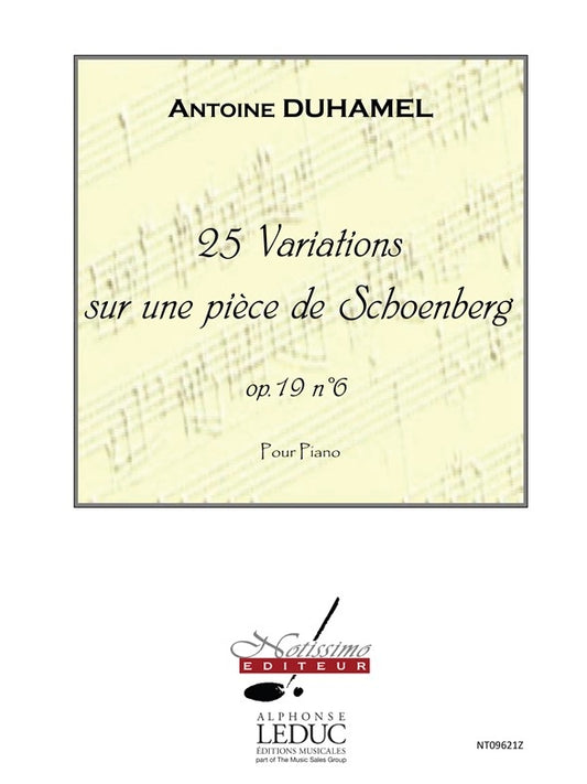 25 Variations Sur Une Pièce De Schoenberg Op19 N06 | Antoine Duhamel