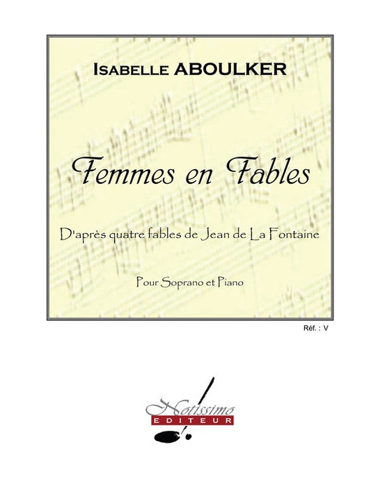 Femmes En Fables de Isabelle Aboulker, Livre pour voix et Piano