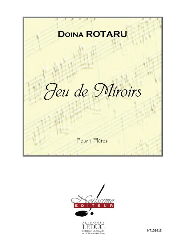 Jeu De Miroirs | Doïna Rotaru | Quatuor de flûtes
