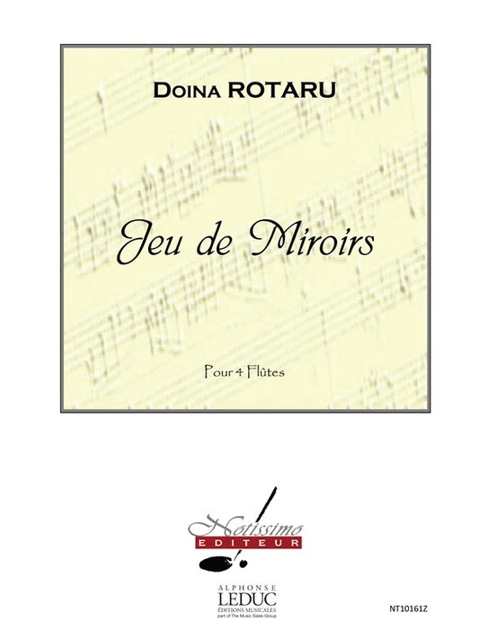 Jeu De Miroirs | Doïna Rotaru | Quatuor de flûtes