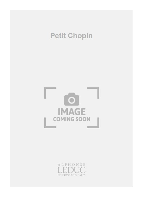 Petit Chopin | Parmentier | Piano