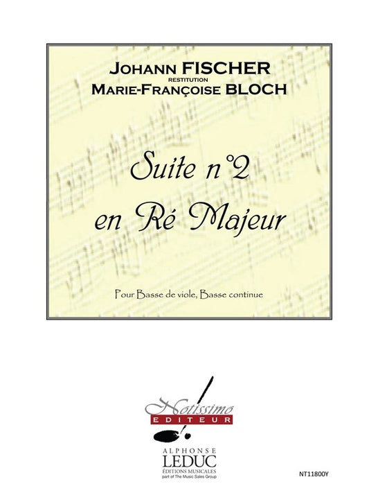 Suite n° 2 en ré majeur - viole de gambe basse et basse continue | Johann Fischer
