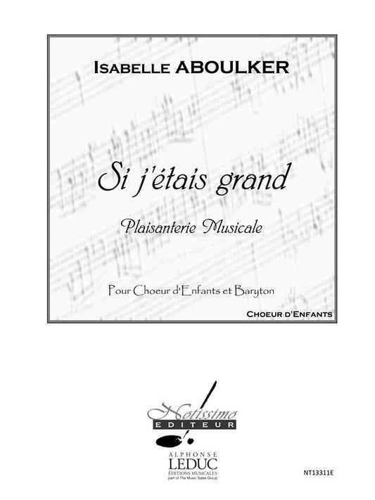 Si J'étais Grand | Isabelle Aboulker | Voix