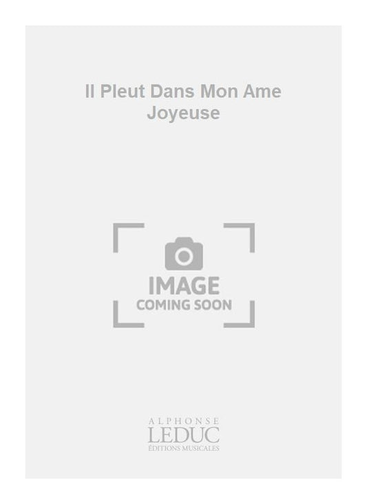 Il Pleut Dans Mon Ame Joyeuse de Girard, Livre pour flûte et Piano