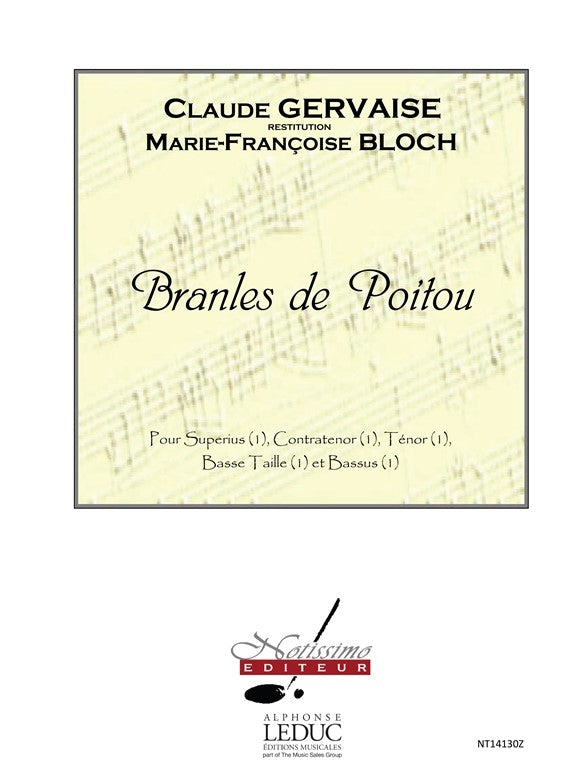 Bloch Branles De Poitou Superius | Claude Gervaise | Chœur