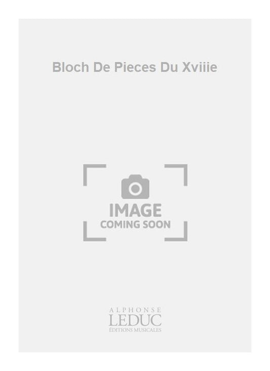 Bloch De Pieces Du Xviiie de Domenico Zipoli, Livre pour voix aiguë