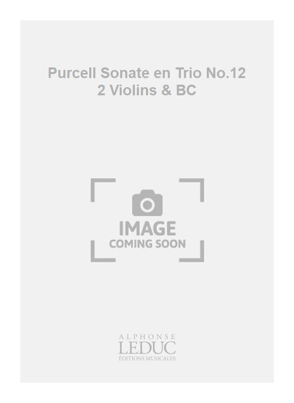 Purcell Sonate en Trio No.12 2 Violins & BC | Violon