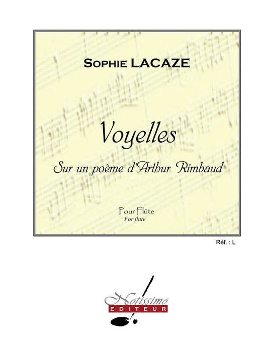 Voyelles - sur un poème d'Arthur Rimbaud | Sophie Lacaze | Flûte