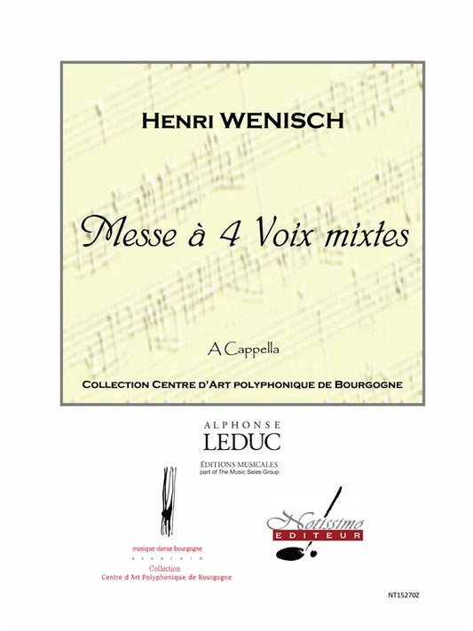 Messe 4 Voix Mixtes - Satb | Wenisch | Chœur