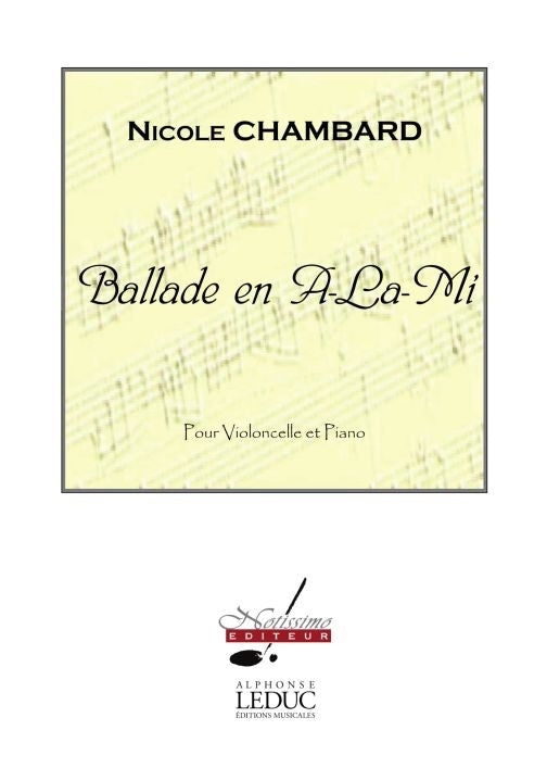 Ballade En A.La.Mi | Chambard | Violoncelle