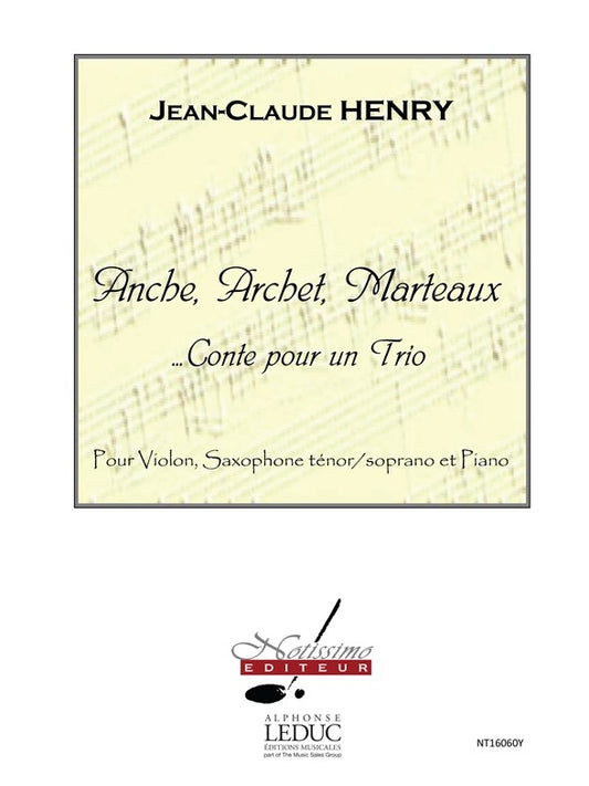 Anche Archet et Marteaux | Jean-Claude Henry | Violon