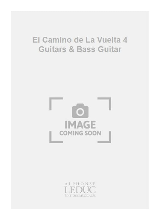 El Camino de La Vuelta - 4 guitares et guitare basse | Sylvain Dagosto