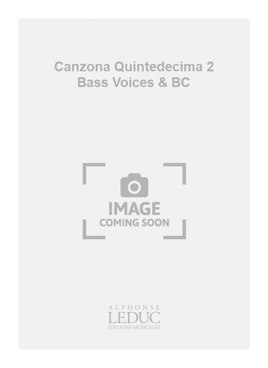 Canzona Quintedecima 2 Bass Voices & BC de Girolamo Frescobaldi, Livre pour voix grave