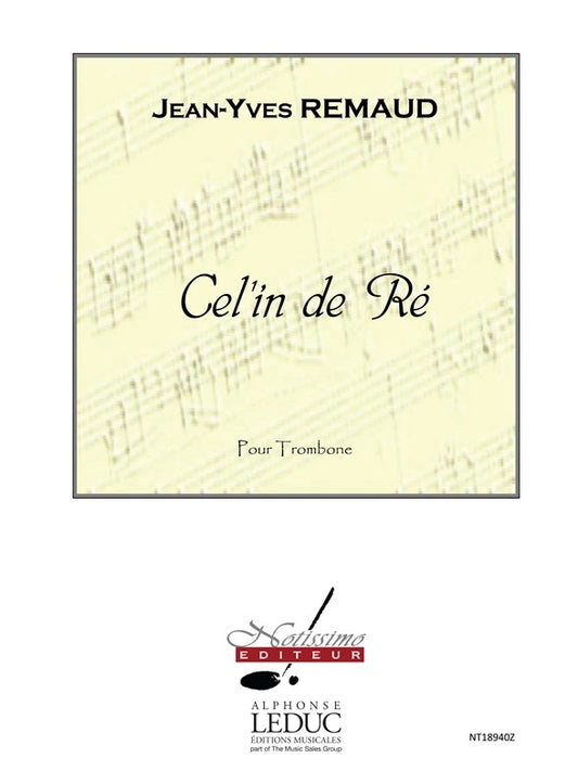 Cel'In De Re | Remaud | Trombone