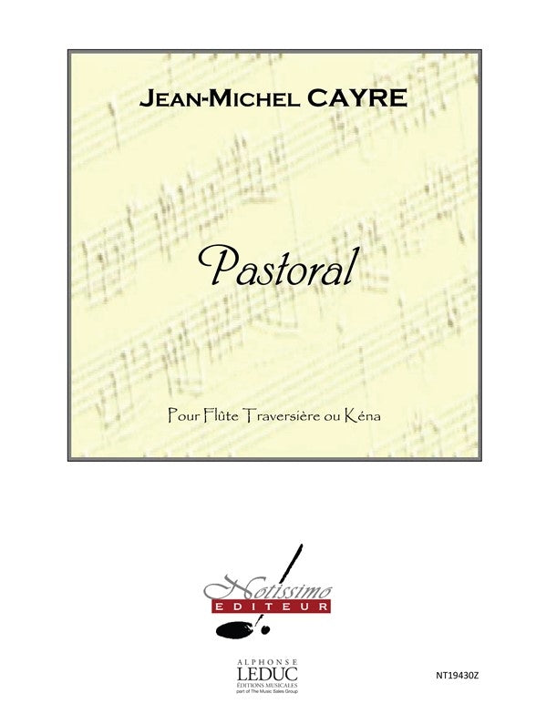 Cayre - Pastoral - flûte seule | Jean-Michel Cayre