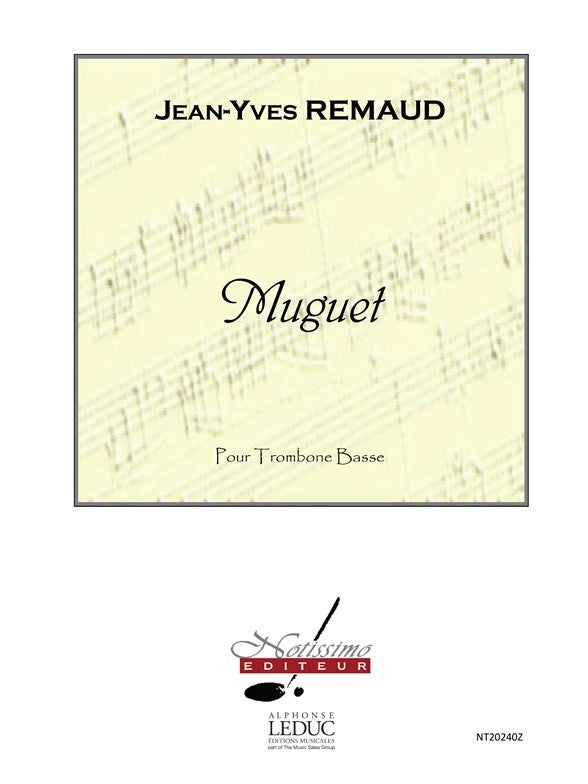Muguet | Jean-Yves Remaud | Trombone