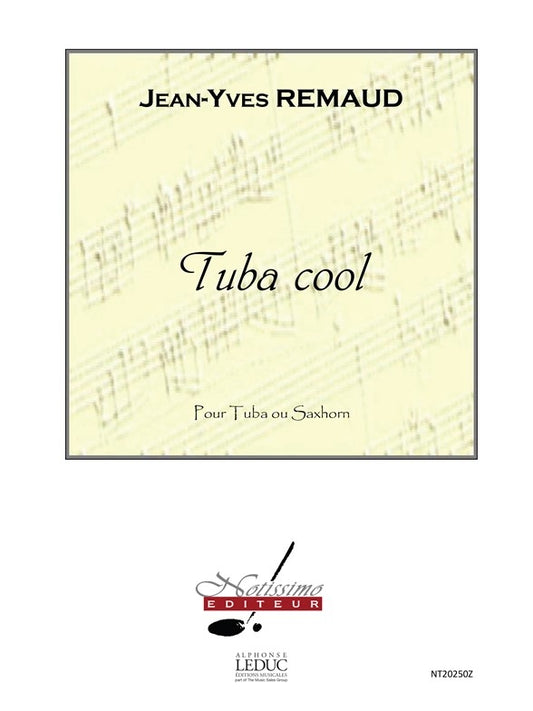 Remaud Tuba Cool Tuba Or Saxhorn | Jean-Yves Remaud