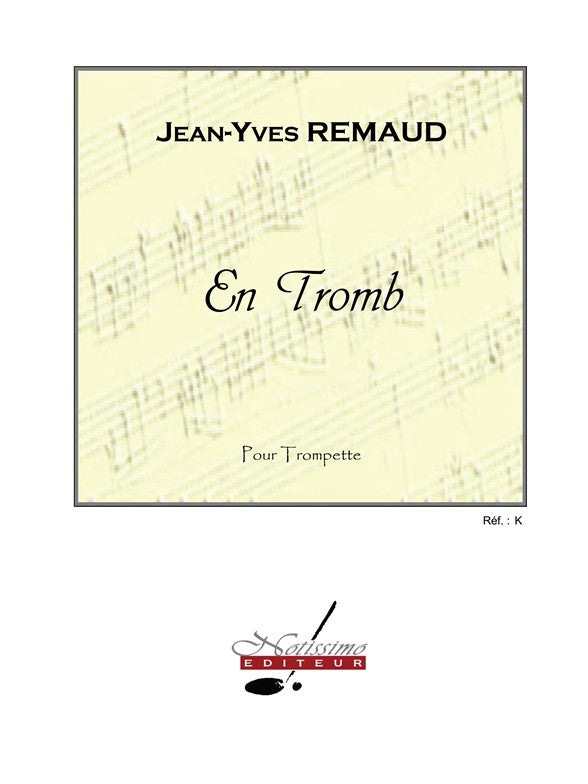 En Tromb | Remaud | Trompette